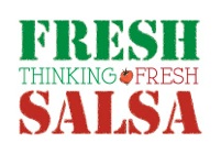 fresh thinking fresh salsa